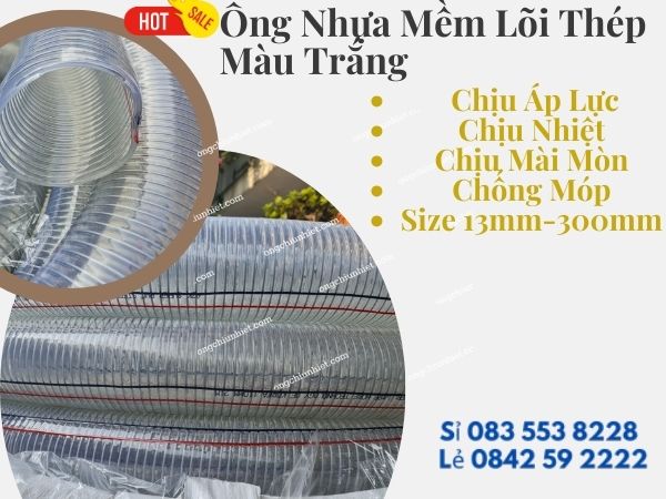 Ống nhựa mềm pvc lõi thép màu trắng